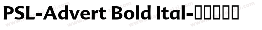PSL-Advert Bold Ital字体转换